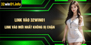 link vào 32Win01